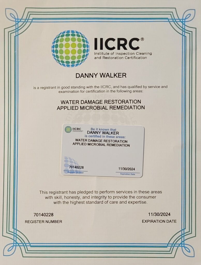 IICRC certification awarded to Danny Walker for Water Damage Restoration and Applied Microbial Remediation